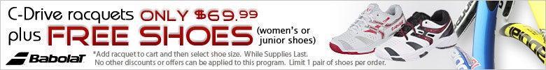 Babolat free pair of shoes with purchase of C-Drive 102 or 105
