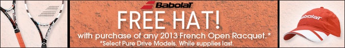 Free Hat with the Purchase of any French Open Racquet! While Supplies last