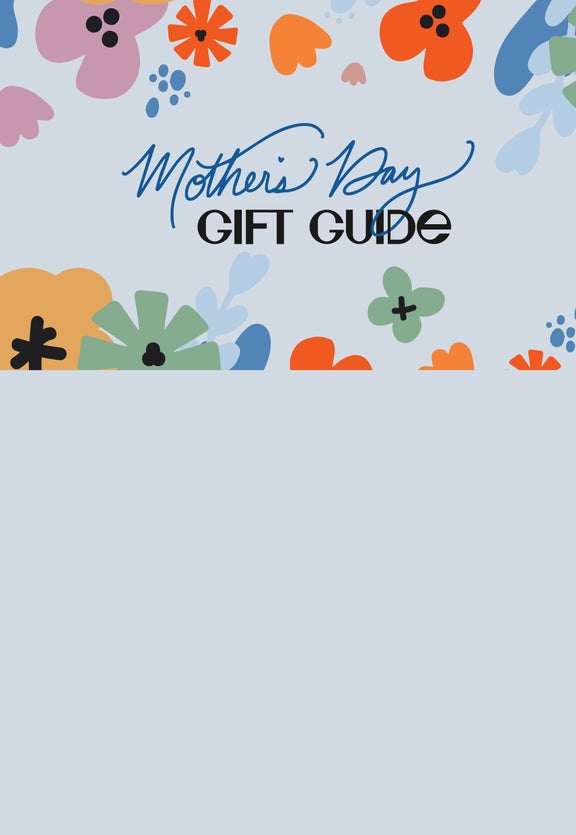Mother's Day Gift Guide