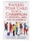 Raising Your Child To Be A Champion