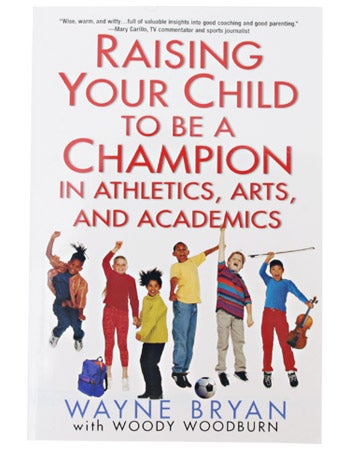 Championship Fathering: How to Win at Being a Dad [Book]