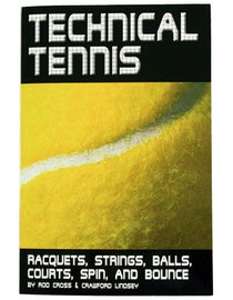 Technical Tennis by Crawford Lindsey & Rod Cross